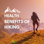 Health Benefits of Hiking
